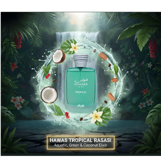 Hawas Tropical de Rasasi